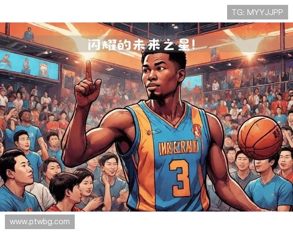 NBA最新动态：超级球星交易风暴来袭 多支球队目标锁定未来之星